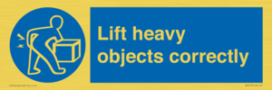 Lift heavy objects correctly